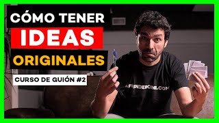 LA IDEA 💡Cómo ESCRIBIR UN GUION de CORTO o LARGOMETRAJE 🎥 [upl. by Irena]