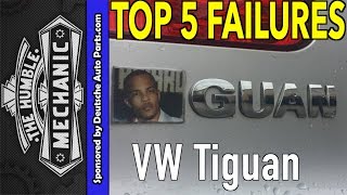 Top 5 Failures  Volkswagen Tiguan [upl. by Nnazus]