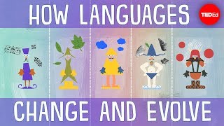 How languages evolve  Alex Gendler [upl. by Ximenez564]