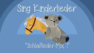 SchlafliederMix 1  Die schönsten Schlaflieder  Schlaflieder zum Mitsingen  Sing Kinderlieder [upl. by Aydni]