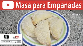 CÓMO HACER MASA PARA EMPANADAS  Vicky Receta Fácil [upl. by Lleinnad]