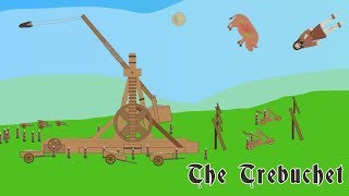 The Trebuchet [upl. by Eliath125]