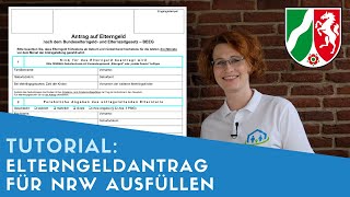 ▶ Elterngeldantrag für NRW ausfüllen  Tipps [upl. by Learsi]