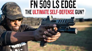 FN 509 LS Edge  The Ultimate SelfDefense Gun [upl. by Lisk]