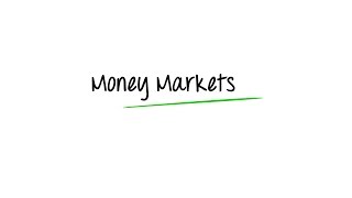 What are Money Markets [upl. by Webber]