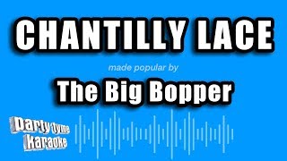 The Big Bopper  Chantilly Lace Karaoke Version [upl. by Boggers]