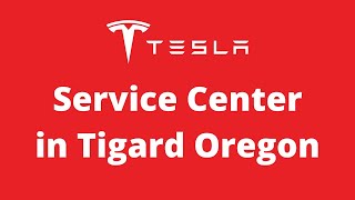 Tesla Service Center Tigard Oregon [upl. by Nesyaj]