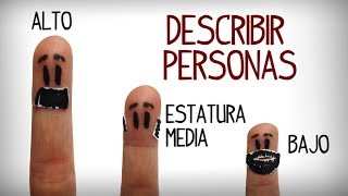 Como describir personas en español español inicial [upl. by Moretta]