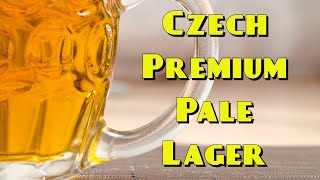 Award Winning Czech Premium Pale Lager Bohemian Pils AllGrain Recipe [upl. by Barthelemy]