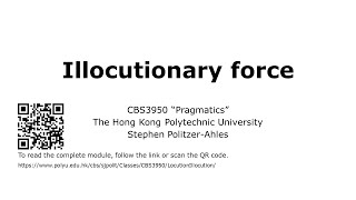 CBS3950 Pragmatics Illocutionary force [upl. by Silohcin]