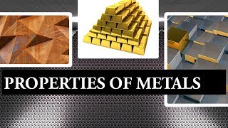 Physical Properties of Metals  What are Examples of Metals [upl. by Nilo]