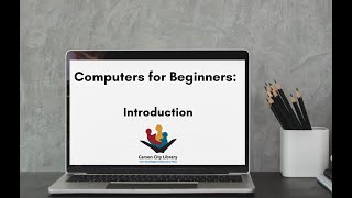 Computers for Beginners Introduction [upl. by Eliott895]