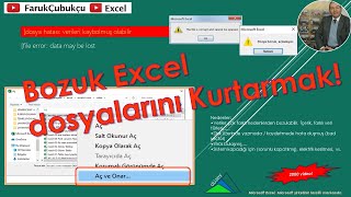 Excel Bozuk Dosyaların Kurtarılması [upl. by Hsirt]