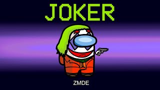 Among Us But JOKER Imposter Role mods [upl. by Budge237]