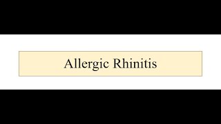 Allergic Rhinitis [upl. by Holleran]