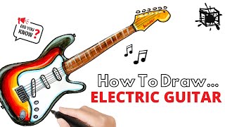 HOW TO DRAW AN ELECTRIC GUITAR  FUN FACTS  FENDER  step by step [upl. by Tallbot]