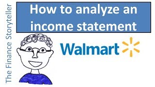 How to analyze an income statement  Walmart example case study [upl. by Einon]