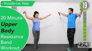 20 Minute Upper Body Resistance Band Home Workout [upl. by Alcot235]