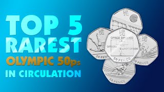 The Top Five Rarest Olympic 50p Coins [upl. by Graham]