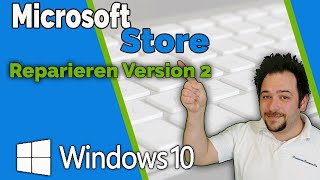 Microsoft Store geht nicht so Reparieren Tutorial  Apps neu registrieren Windows Store [upl. by Aihsekal]