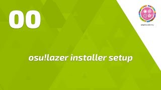 osuacademy  Lazer installer setup guide [upl. by Mihsah]