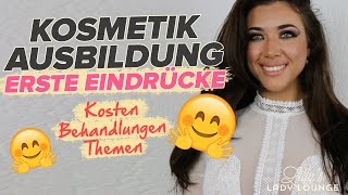 Meine Ausbildung zur Kosmetologin 😻  Erste Eindrücke Kosten Behandlungen Themen [upl. by Ttcos]