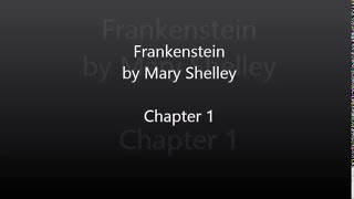 Frankenstein by Mary Shelley  Chapter 1 Audiobook [upl. by Avon227]