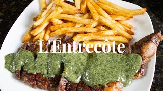 LEntrecôte  Recreating the iconic Steak Frites with Parisian green sauce [upl. by Yzzik]