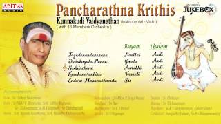 pancharathna Krithis  Kunnakudi Vaidyanathan  Instrumental Violin [upl. by Edgard]