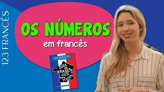 Aula de Francês Básico NÚMEROS EM FRANCÊS [upl. by Strohl]