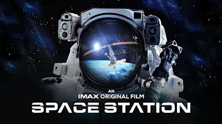 IMAX Space Station  Trailer [upl. by Maddy]