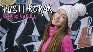 BRKIC NADJA  PUSTI KORAK OFFICIAL VIDEO [upl. by Nashom]