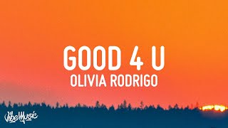 Olivia Rodrigo  good 4 u Lyrics [upl. by January]