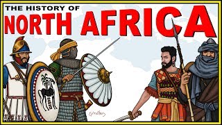 The History of North Africa Explained MoroccoEgypt Libya Tunisia Algeria [upl. by Ahsenaj]