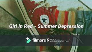 Summer Depression by Girl in Red 1 hour [upl. by Midan24]