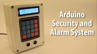 Arduino Security and Alarm System Project [upl. by Enaed825]