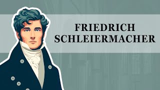 Friedrich Schleiermacher [upl. by Anavlis581]