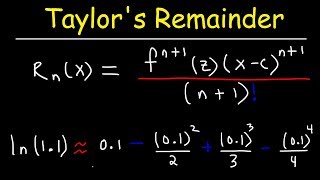 Taylors Remainder Theorem [upl. by Aseretairam440]