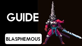 Blasphemous Guide [upl. by Igor]