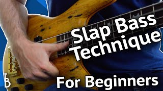 The First Slap Bass Lesson Every Beginner NEEDS To Have [upl. by Kylah]