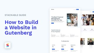 How to Build a Website in Gutenberg with Stackable [upl. by Brest54]