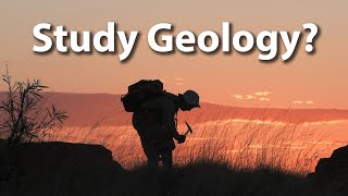 So You Want To Study Geology [upl. by Godrich351]