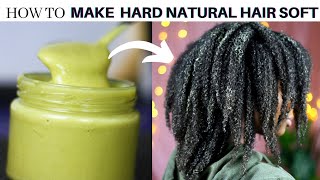 HOW TO PERMANENTLY SOFTEN YOUR HARD NATURAL HAIR [upl. by Naehs]