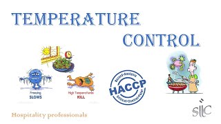 Understanding Temperature Control HACCP Lesson  Part 06 [upl. by Everard]