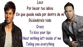 Enrique Iglesias  Loco  Lyrics English and Spanish  ft Romeo Santos  Crazy  Translation [upl. by Hulbard]