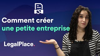 Comment créer une petite entreprise en 3 étapes [upl. by Notnirt435]