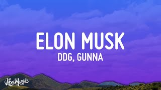 DDG  Elon Musk ft Gunna Lyrics [upl. by Anihsak]