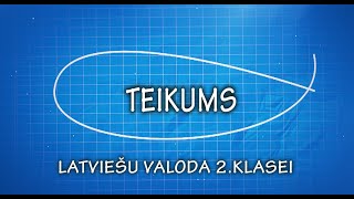 Latviešu valoda 2klasei Teikums [upl. by Acile]