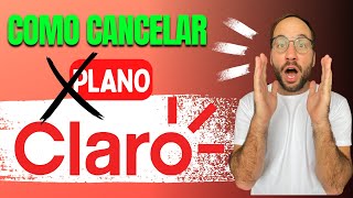 Como Cancelar seu PLANO da CLARO [upl. by Nirtiac]