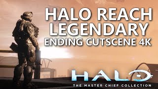 Halo Reach PC 4K Legendary Ending Cutscene  Halo Masterchief Collection [upl. by Eirolav]